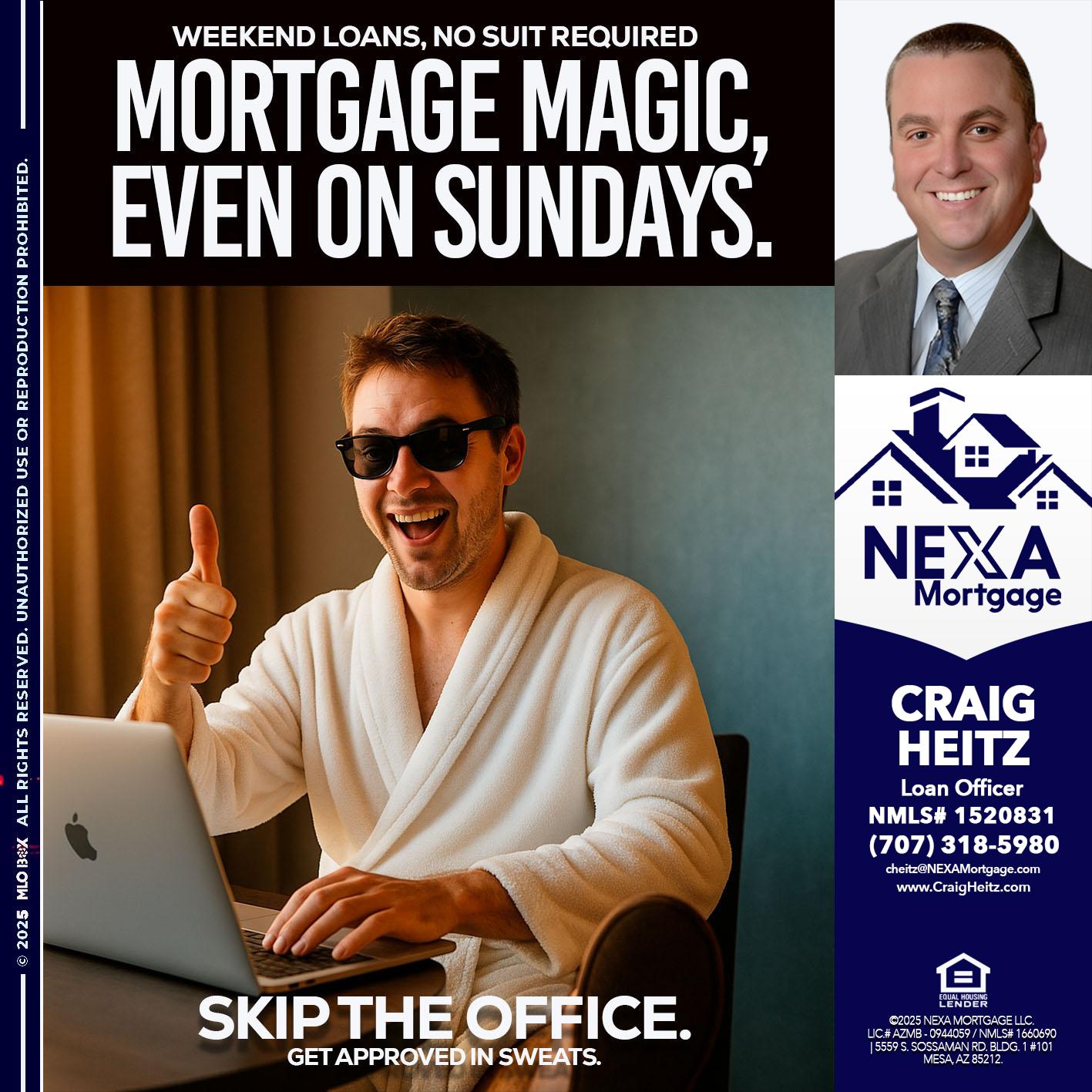 MORTGAGE MAGICS - Craig Heitz -Loan Officer