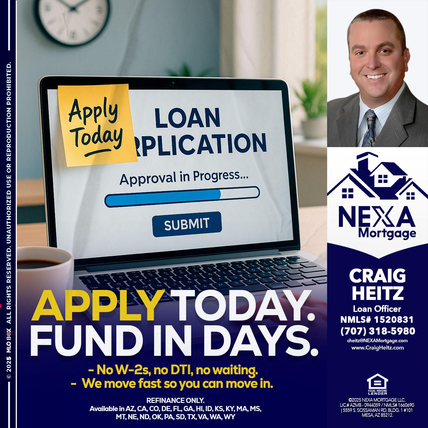APPLY TODAY - Craig Heitz -Loan Officer