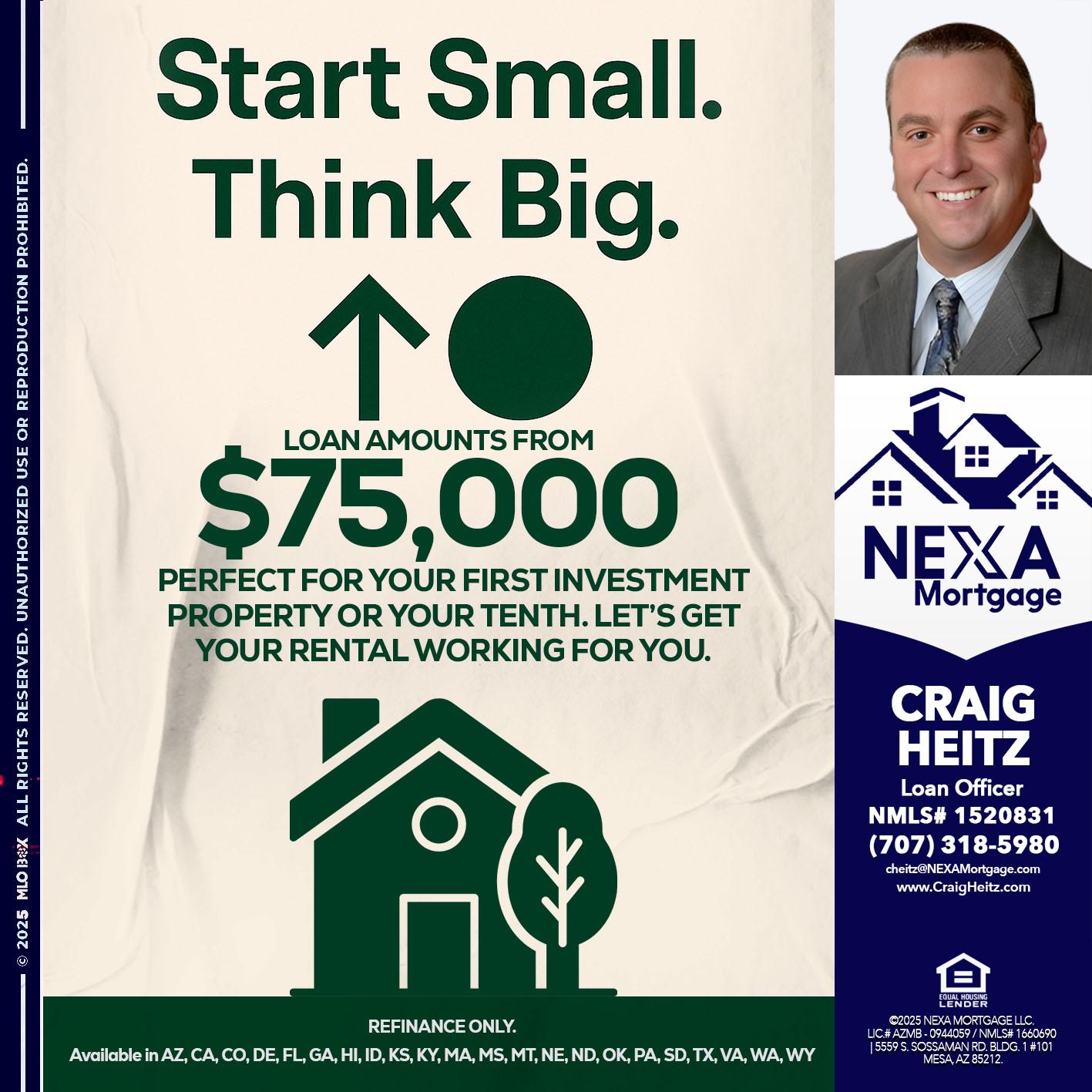 START SMALL - Craig Heitz -Loan Officer